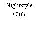 Nightstyle Club