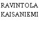 RAVINTOLA KAISANIEMI