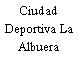 Ciudad Deportiva La Albuera