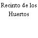 Recinto de los Huertos