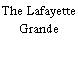 The Lafayette Grande
