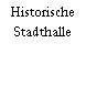 Historische Stadthalle