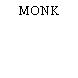 MONK