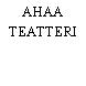 AHAA TEATTERI
