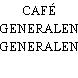 CAFÉ GENERALEN