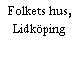 Folkets hus, Lidköping