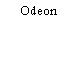 Odeon