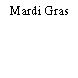 Mardi Gras