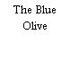 The Blue Olive