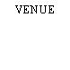 VENUE