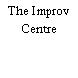 The Improv Centre