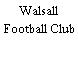 Walsall Football Club