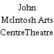John McIntosh Arts CentreTheatre