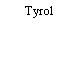 Tyrol
