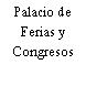 Palacio de Ferias y Congresos