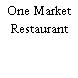 One Market Restaurant