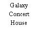 Galaxy Concert Theatre