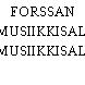 FORSSAN MUSIIKKISALI