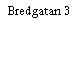 Bredgatan 3