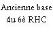 Ancienne base du 6è RHC