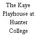 The Kaye Playhouse at Hunter College