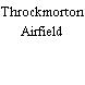 Throckmorton Airfield