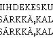 VIIHDEKESKUS MERISÄRKKÄ,KALAJOKI