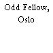 Odd Fellow, Oslo