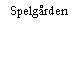 Spelgården
