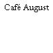 Café August