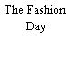 The Fashion Day