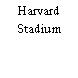 Harvard Stadium