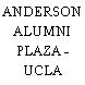 ANDERSON ALUMNI PLAZA - UCLA