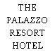 THE PALAZZO RESORT HOTEL CASINO