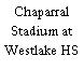 Chaparral Stadium at Westlake HS