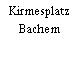 Kirmesplatz Bachem