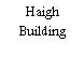 Haigh Building