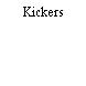 Kickers