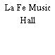 La Fe Music Hall