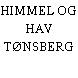 HIMMEL OG HAV TØNSBERG