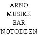 ARNO MUSIKK BAR NOTODDEN