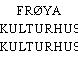 FRØYA KULTURHUS