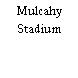 Mulcahy Stadium