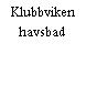 Klubbviken havsbad