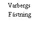 Varbergs Fästning