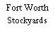 Fort Worth Stockyards