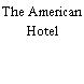 The American Hotel