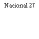 Nacional 27