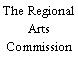 The Regional Arts Commission