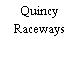 Quincy Raceways